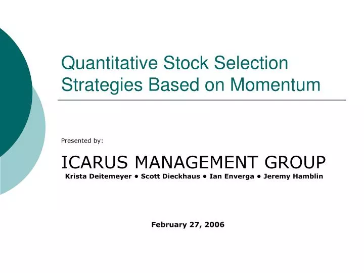 quantitative stock selection strategies based on momentum