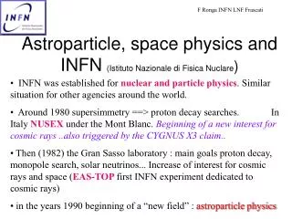 Astroparticle, space physics and INFN (Istituto Nazionale di Fisica Nuclare )
