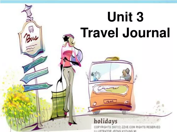 unit 3 travel journal