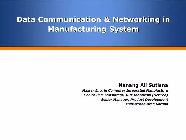 data communication networking in manufacturing system