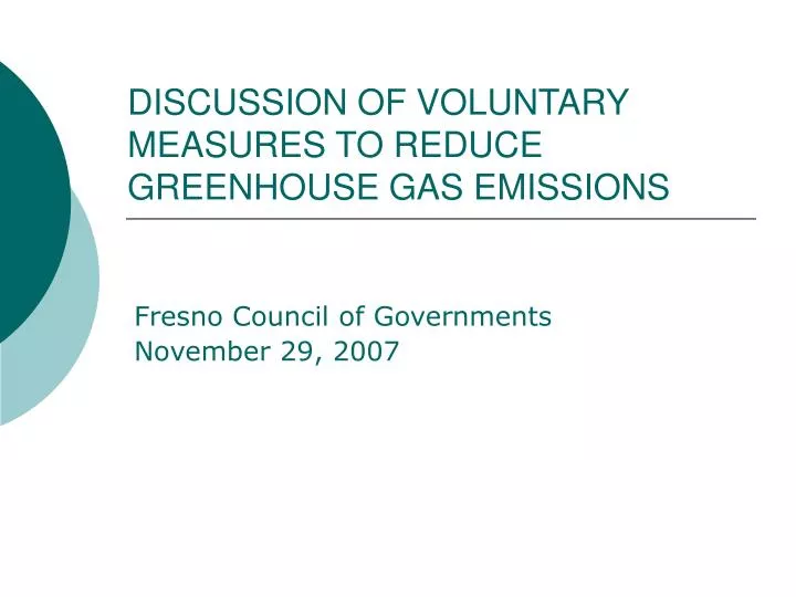 discussion of voluntary measures to reduce greenhouse gas emissions