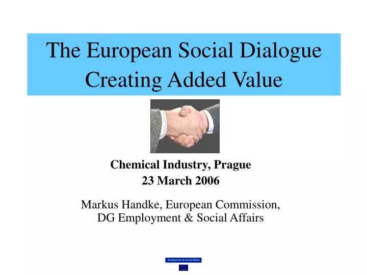 the european social dialogue creating added value