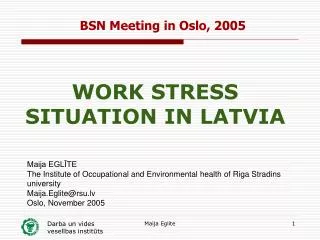BSN Meeting in Oslo, 2005