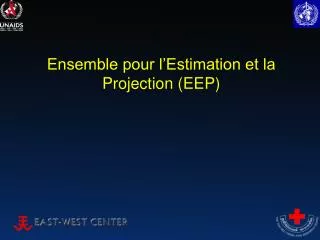 ensemble pour l estimation et la projection eep