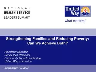 Strengthening Families and Reducing Poverty: Can We Achieve Both?