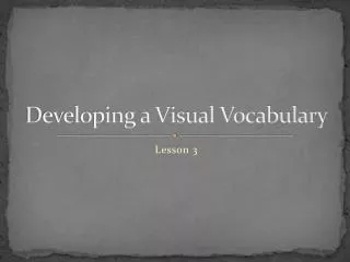 Developing a Visual Vocabulary