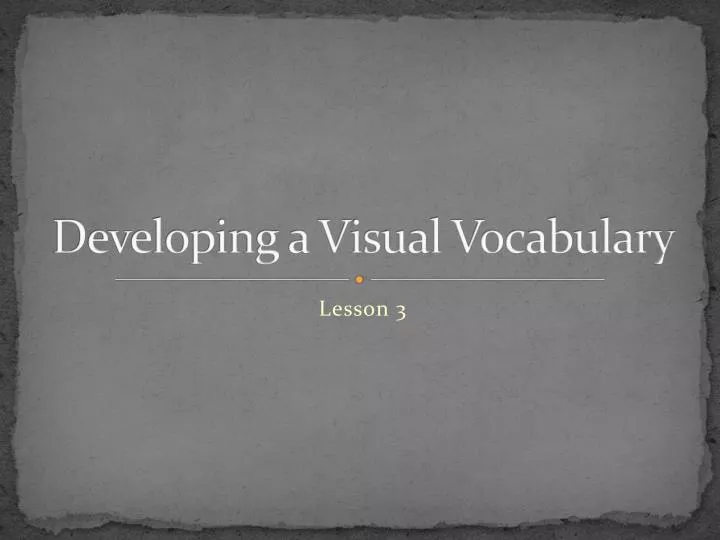 developing a visual vocabulary