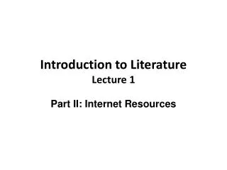 Introduction to Literature Lecture 1