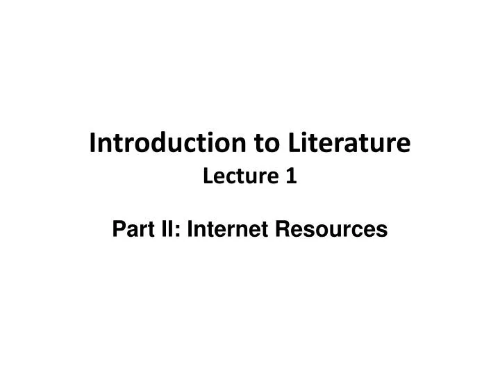 introduction to literature lecture 1