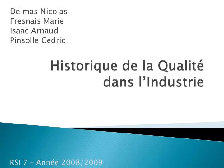 historique de la qualit dans l industrie