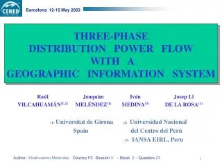 THREE-PHASE DISTRIBUTION POWER FLOW WITH A GEOGRAPHIC INFORMATION SYSTEM
