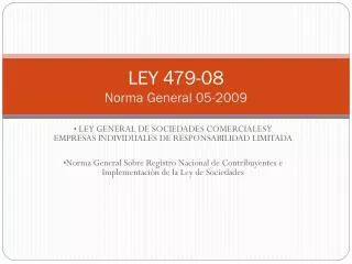ley 479 08 norma general 05 2009