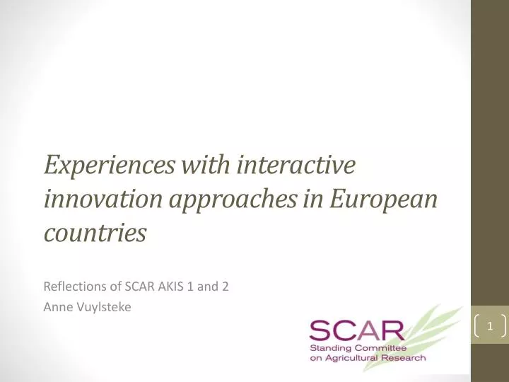 experiences with interactive innovation approaches in european countries