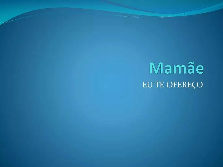 mam e