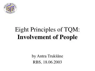Eight Principles of TQM: Involvement of People