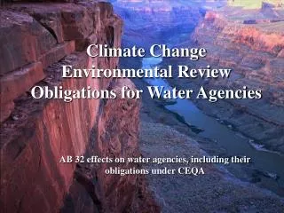Climate Change Environmental Review Obligations for Water Agencies