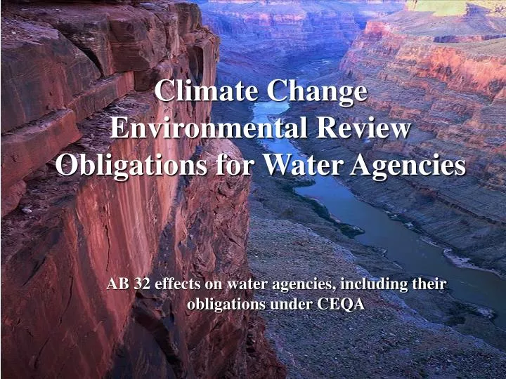 climate change environmental review obligations for water agencies