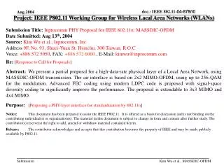 Project: IEEE P802.11 Working Group for Wireless Lacal Area Networks (WLANs)