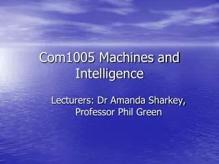 Com1005 Machines and Intelligence