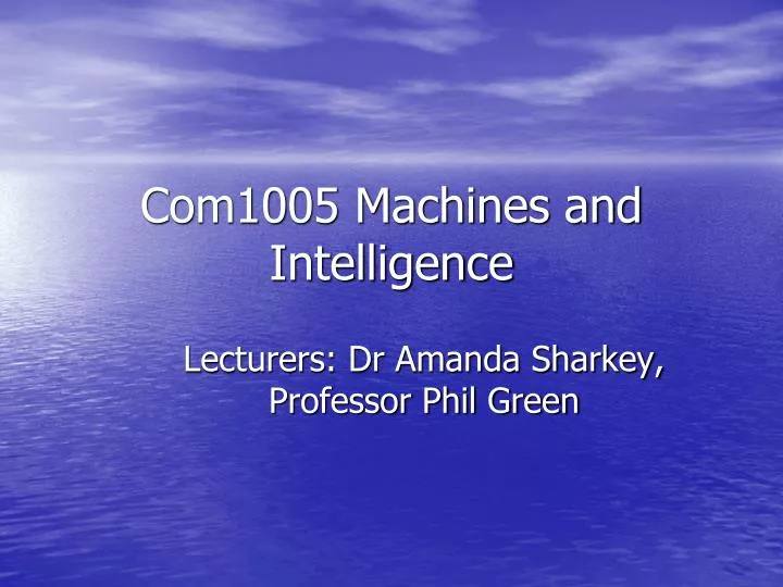 com1005 machines and intelligence