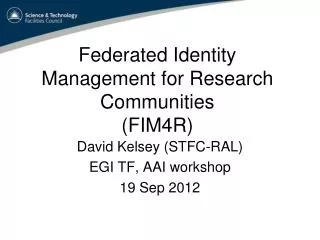 Federated Identity Management for Research Communities (FIM4R)