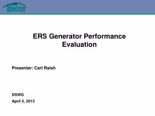 ERS Generator Performance Evaluation