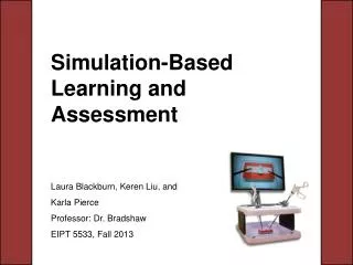 Simulation-Based Learning a nd Assessment