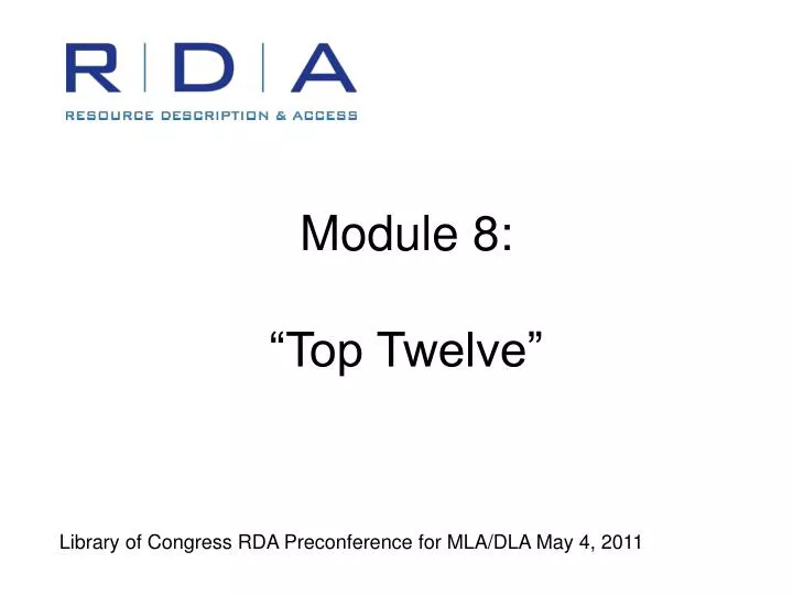 module 8 top twelve