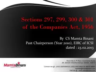 Sections 297, 299, 300 &amp; 301 of the Companies Act, 1956 By CS Mamta Binani
