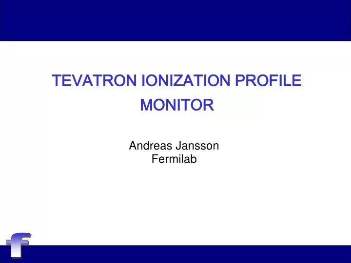 tevatron ionization profile monitor