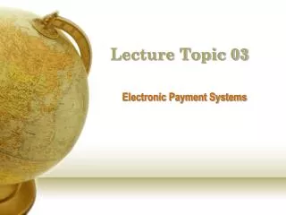 Lecture Topic 03