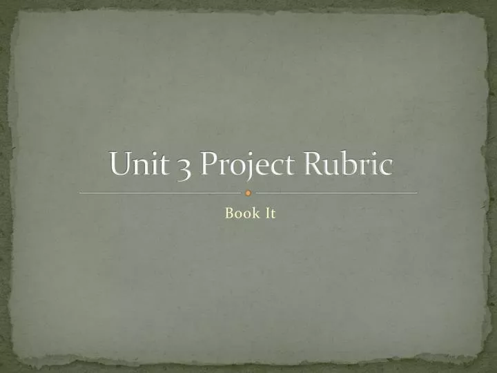 unit 3 project rubric