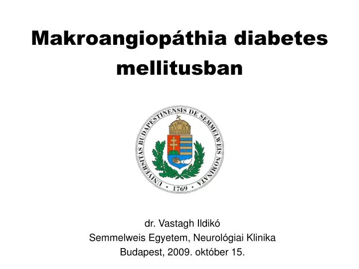 makroangiop thia diabetes mellitusban