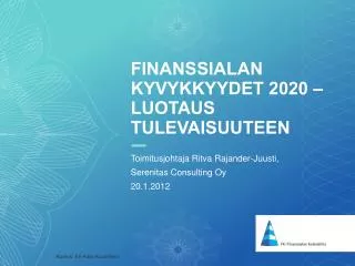 Finanssialan kyvykkyydet 2020 – luotaus tulevaisuuteen