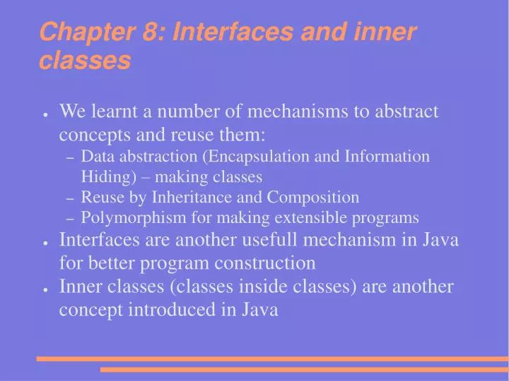 chapter 8 interfaces and inner classes