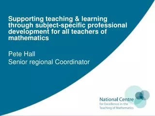 The NCETM: objectives 2009-2011