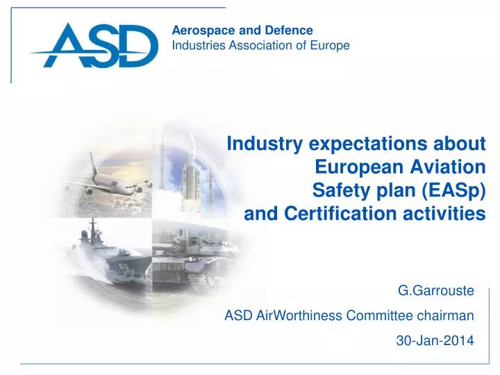 industry expectations about european aviation safety plan easp and certification activities