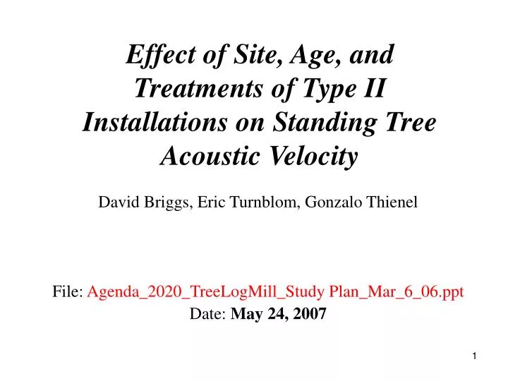 effect of site age and treatments of type ii installations on standing tree acoustic velocity