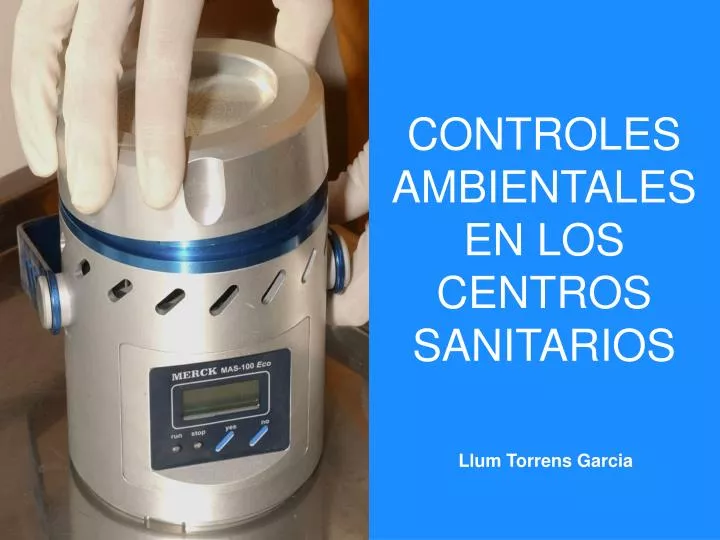 controles ambientales en los centros sanitarios