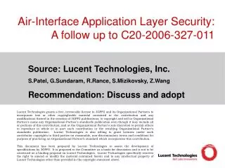 Air-Interface Application Layer Security: A follow up to C20-2006-327-011