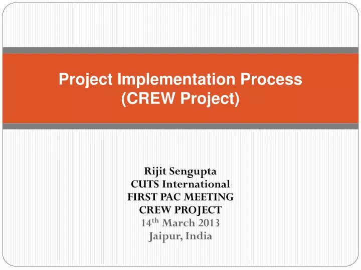 project implementation process crew project