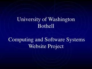 University of Washington Bothell Computing and Software Systems Website Project