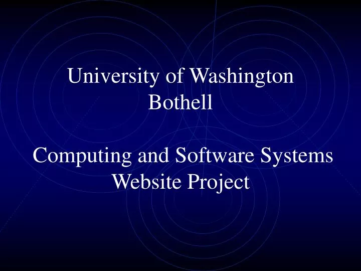 university of washington bothell computing and software systems website project