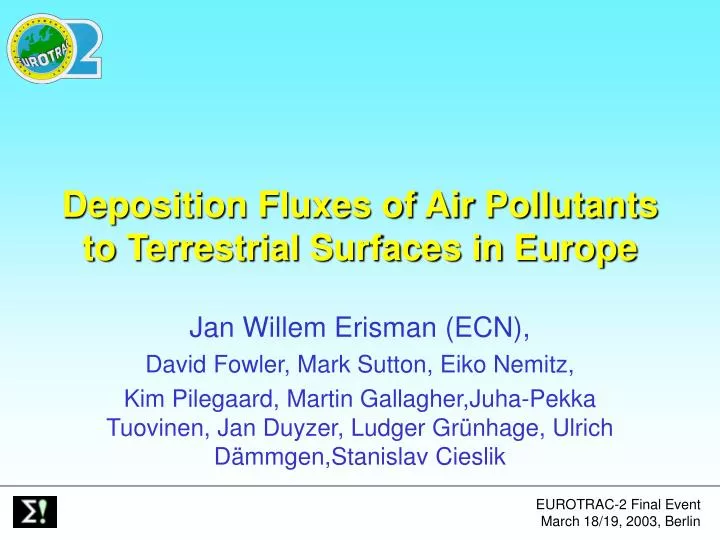 deposition fluxes of air pollutants to terrestrial surfaces in europe
