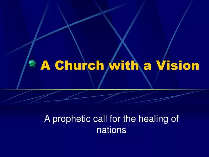 a church with a vision
