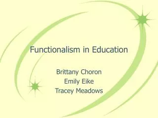 Functionalism in Education
