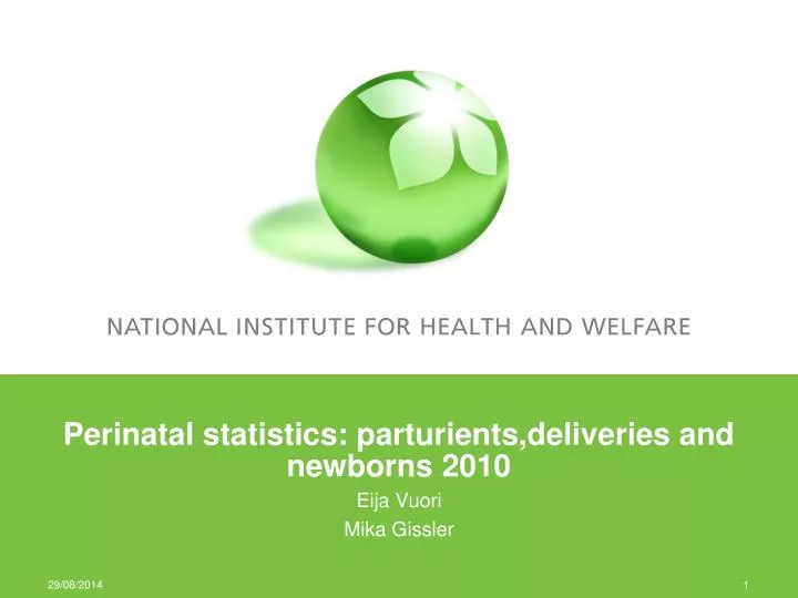 perinatal statistics parturients deliveries and newborns 2010
