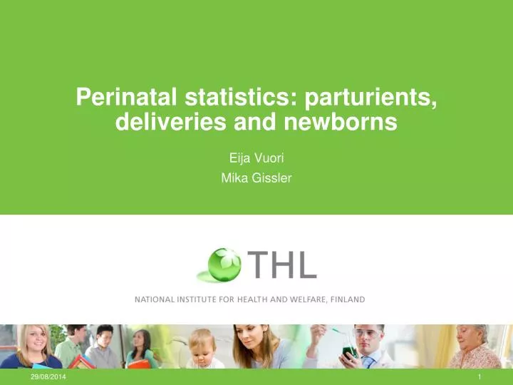 perinatal statistics parturients deliveries and newborns