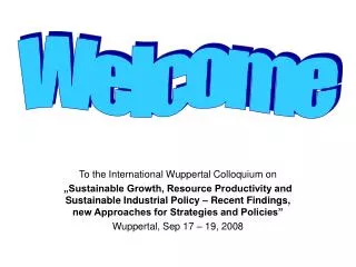 To the International Wuppertal Colloquium on