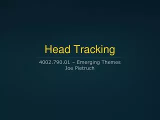 Head Tracking